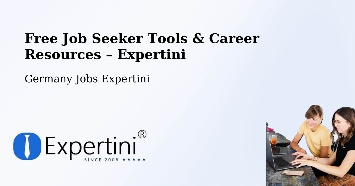 Free Job Seeker Tools & Career Resources – Süplingen - Süplingen, Germany Jobs Expertini