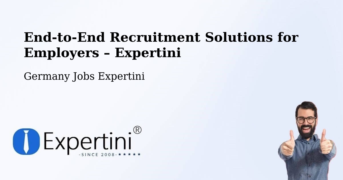 Recruitment Solutions for Employers – Süplingen - Süplingen, Germany Jobs Expertini
