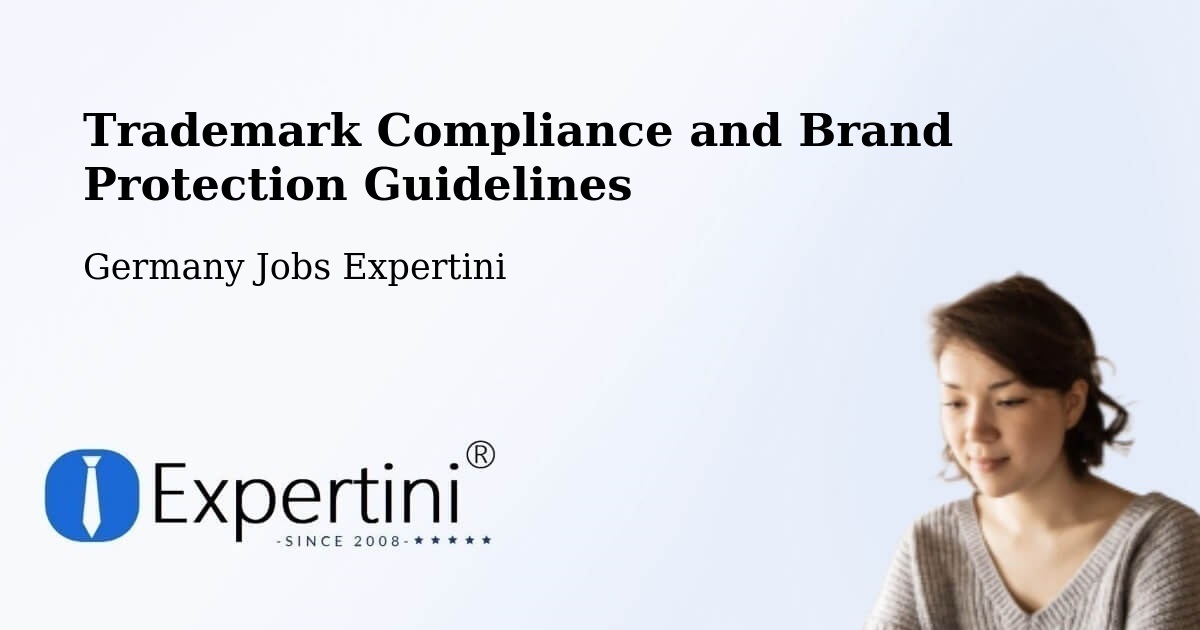 Trademark & Brand Protection Guidelines – Süplingen - Germany Jobs Expertini
